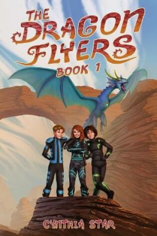 Cover of The Dragon Flyers - Book One