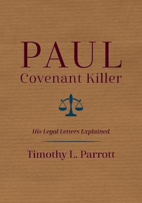 Book cover for Paul, Covenant Killer