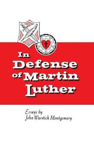 Cover of In Defense of Martin Luther