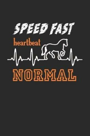 Cover of Speed fast heartbeat normal