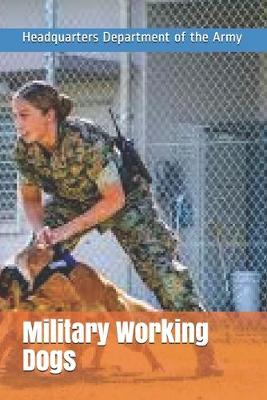 Book cover for Military Working Dogs