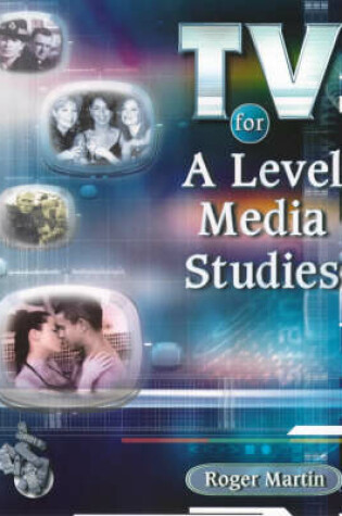 Cover of TV for A Level Media Studies