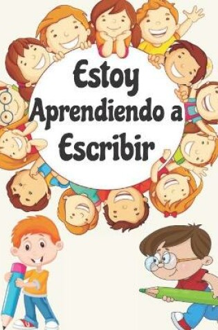 Cover of Estoy aprendiendo a escribir