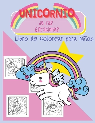 Book cover for Unicornio de las Estaciones