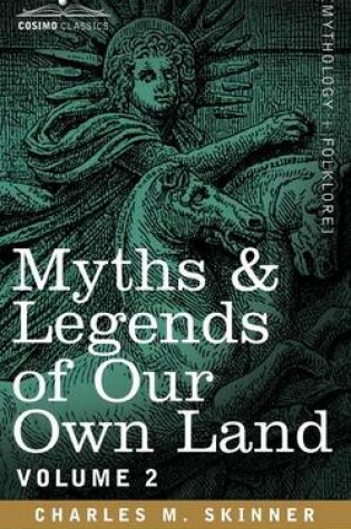 Cover of Myths & Legends of Our Own Land, Vol. 2