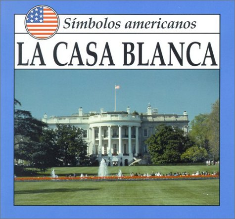 Cover of La Casa Blanca