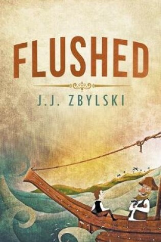 Cover of Flushed