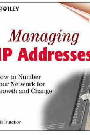 Cover of Managing IP Addresses