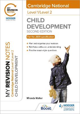 Book cover for My Revision Notes: Level 1/Level 2 Cambridge National in Child Development: Second Edition