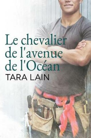 Cover of Le Chevalier de l'Avenue de l'Ocean