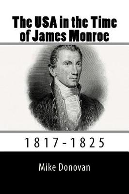 Book cover for The USA in the Time of James Monroe