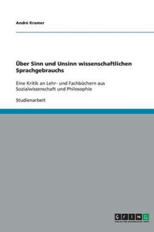 Cover of Über Sinn und Unsinn wissenschaftlichen Sprachgebrauchs