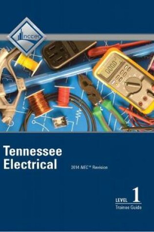 Cover of Tennessee Electrical Level 1 Trainee Guide