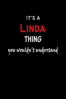 Book cover for It's a Linda Thing You Wouldn't Understandl