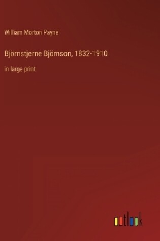 Cover of Björnstjerne Björnson, 1832-1910