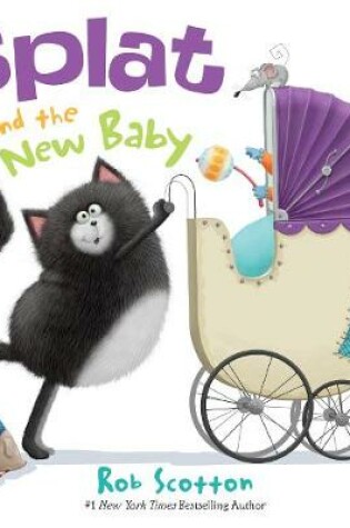 Cover of Splat and the New Baby