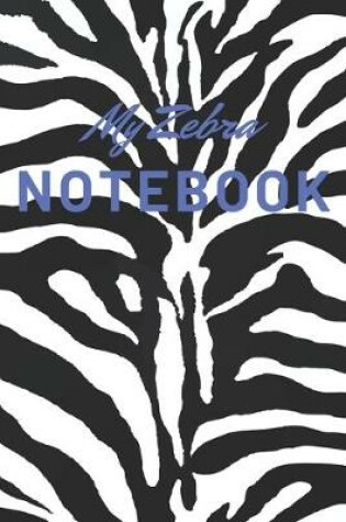 Cover of My Zebra notebook