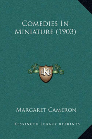 Cover of Comedies in Miniature (1903)