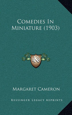 Book cover for Comedies in Miniature (1903)