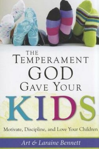 Cover of The Temperament God Gave Your Kids