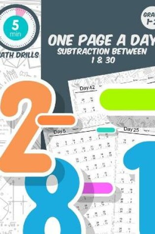 Cover of 5 min math drills One page a day subtraction between 1 & 30