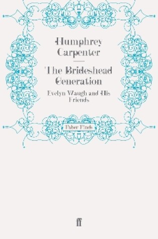 Cover of The Brideshead Generation