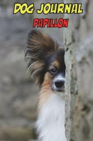 Cover of Dog Journal Papillon