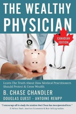 Cover of The Wealthy Physician - Canadian Edition