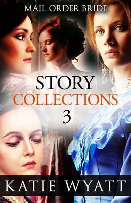 Book cover for Mail Order Bride Story Collections