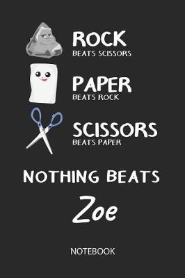 Book cover for Nothing Beats Zoe - Notebook