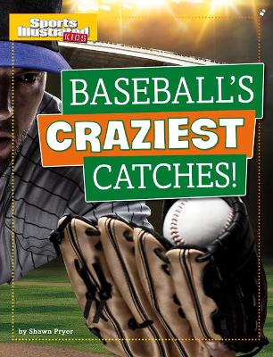 Book cover for Baseball's Craziest Catches!