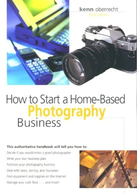 Cover of How to Start a Home-Based Photography Business