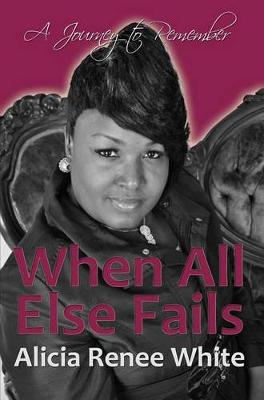 Book cover for When All Else Fails