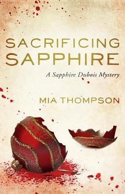 Cover of Sacrificing Sapphire