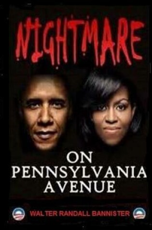 Cover of Nightmare On Pennsylvania Avenue