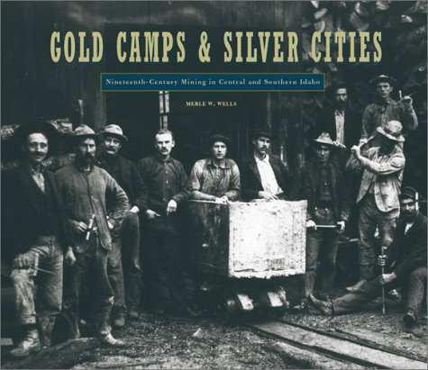 Cover of Gold Camps & Silver Cities