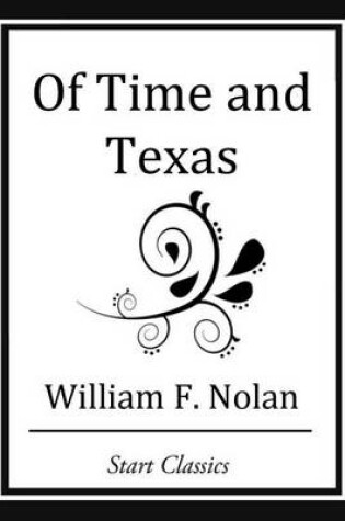 Cover of Of Time and Texas