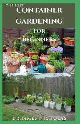 Book cover for The Best Container Gardening for Beginners