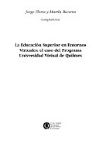 Cover of La Educacion Superior En Entornos Virtuales