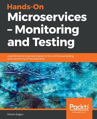 Book cover for Hands-On Microservices – Monitoring and Testing