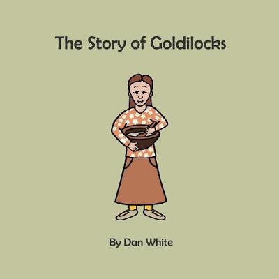 Book cover for The Story of Goldilocks