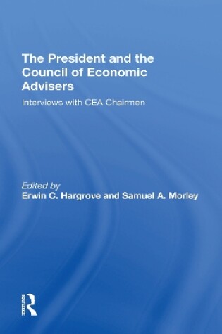 Cover of The President And The Council Of Economic Advisors