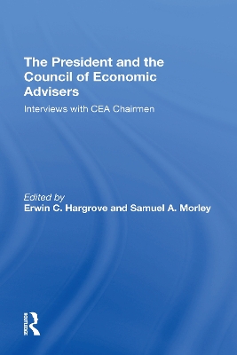 Book cover for The President And The Council Of Economic Advisors