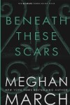 Book cover for Beneath These Scars