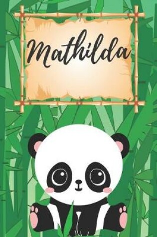 Cover of personalisiertes Notizbuch Panda / Malbuch / Kritzelbuch / Tagebuch / Journal / Notizheft / DIN A5 / Geschenke Mathilda