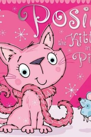 Cover of Posie the Kitten in Pink