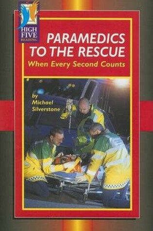 Cover of Paramedics to the Rescue