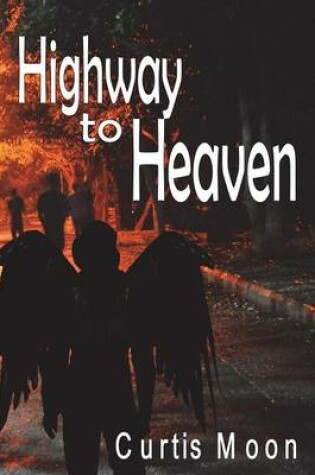 Cover of Highway to Heaven