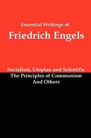 Cover of Essential Writings of Friedrich Engels