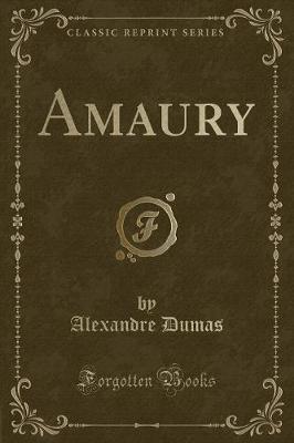 Book cover for Amaury (Classic Reprint)